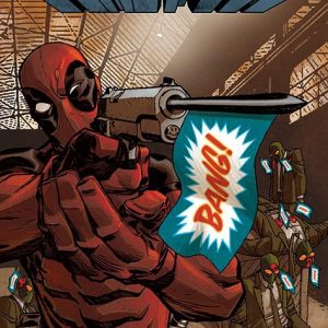 Deadpool Bang