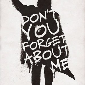 מועדון ארוחת הבוקר - Don't Forget About Me
