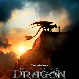HOW TO TRAIN YOUR DRAGON